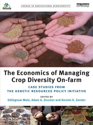 cover image of The Economics of Managing Crop Diversity On-farm